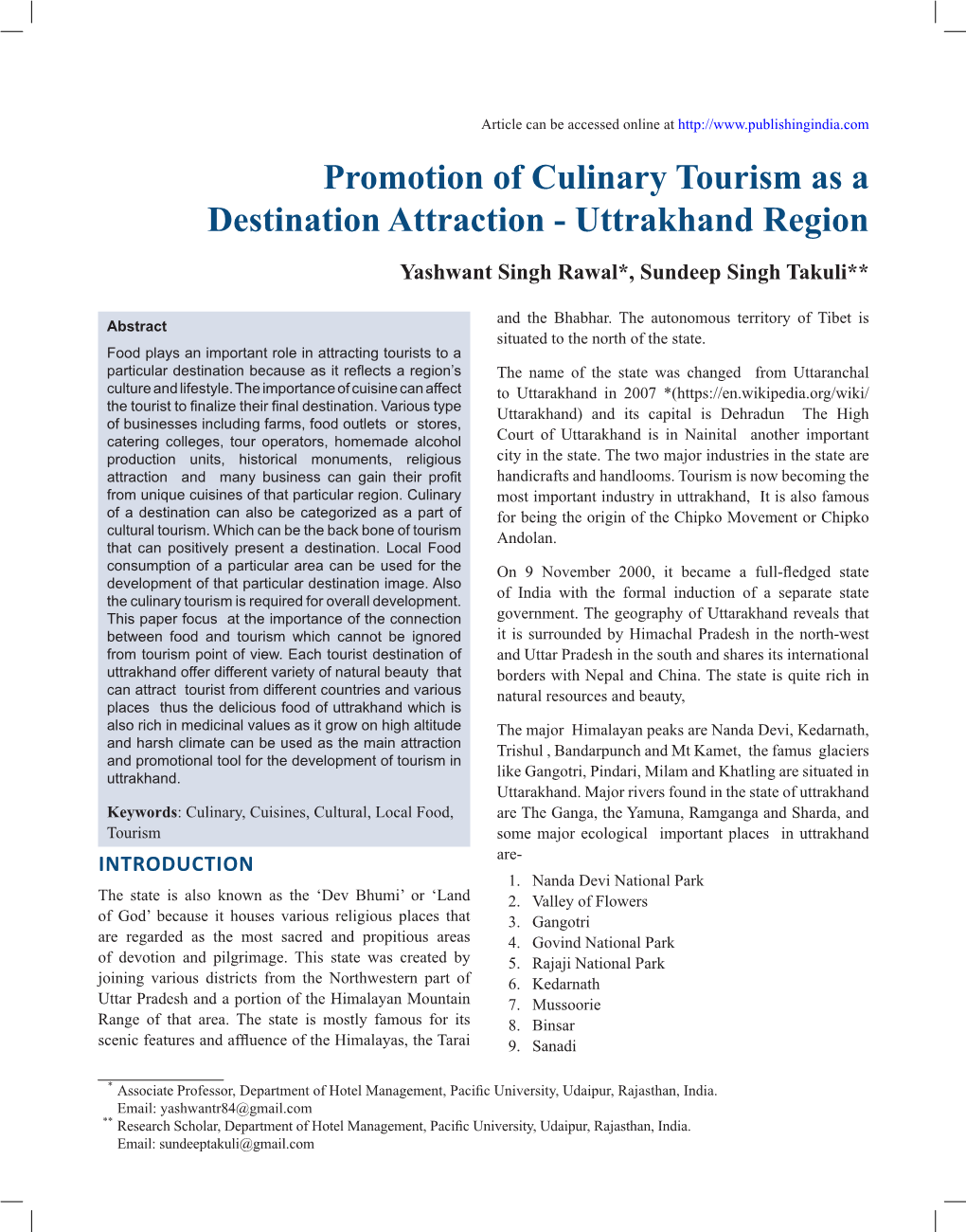 Promotion of Culinary Tourism As a Destination Attraction - Uttrakhand Region Yashwant Singh Rawal*, Sundeep Singh Takuli**­­