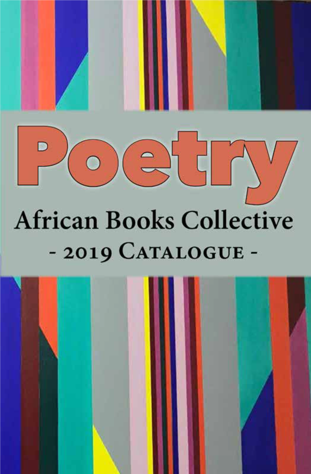 Welcome to the African Books Collective Poetry Catalogue 2019