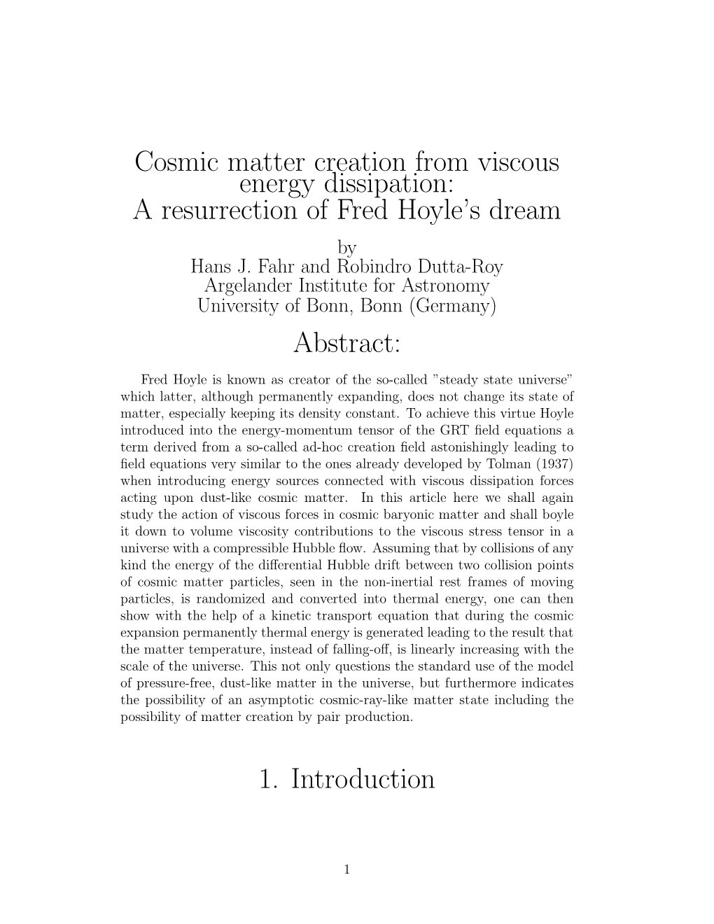 Cosmic Matter Creation from Viscous Energy Dissipation: a Resurrection of Fred Hoyle’S Dream by Hans J