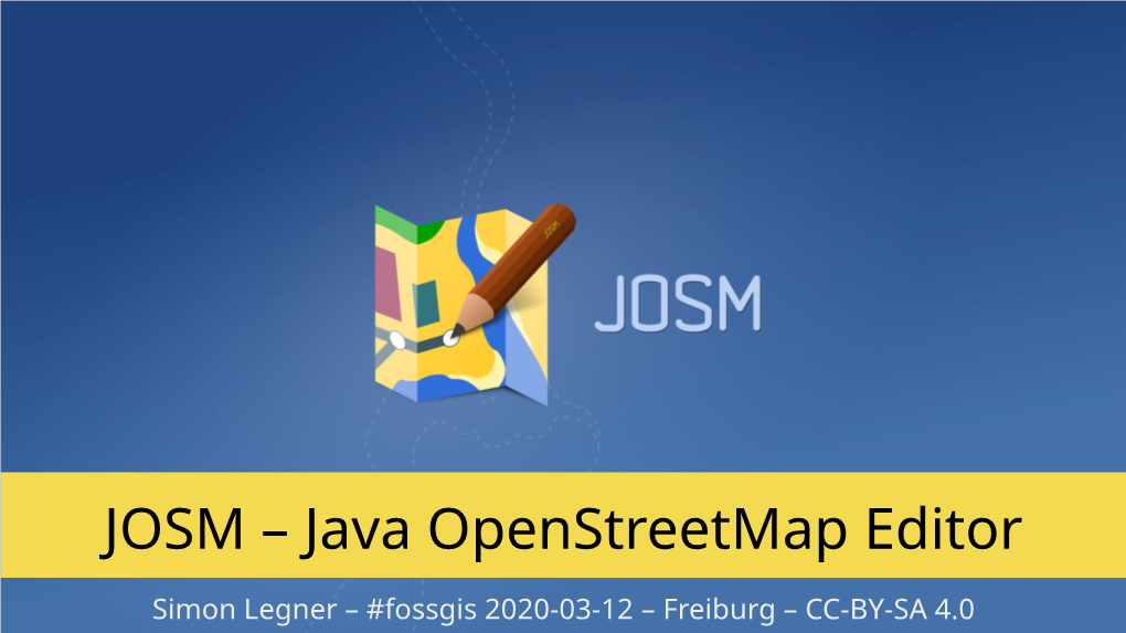 JOSM – Java Openstreetmap Editor