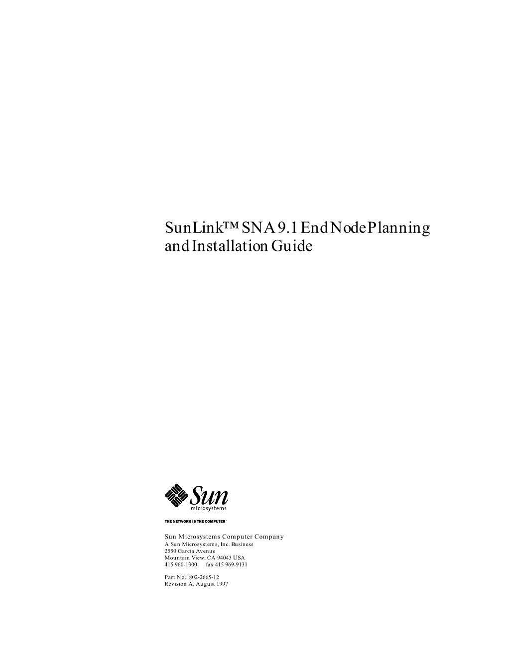 Sunlink SNA 9.1 End Node Planning and Installation Guide—August 1997 2.3.4 Multi-Station Access Units