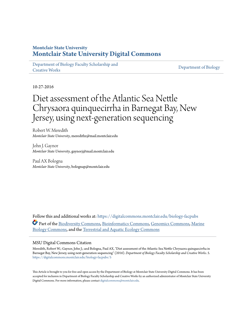 Diet Assessment of the Atlantic Sea Nettle Chrysaora Quinquecirrha in Barnegat Bay, New Jersey, Using Next-Generation Sequencing Robert W