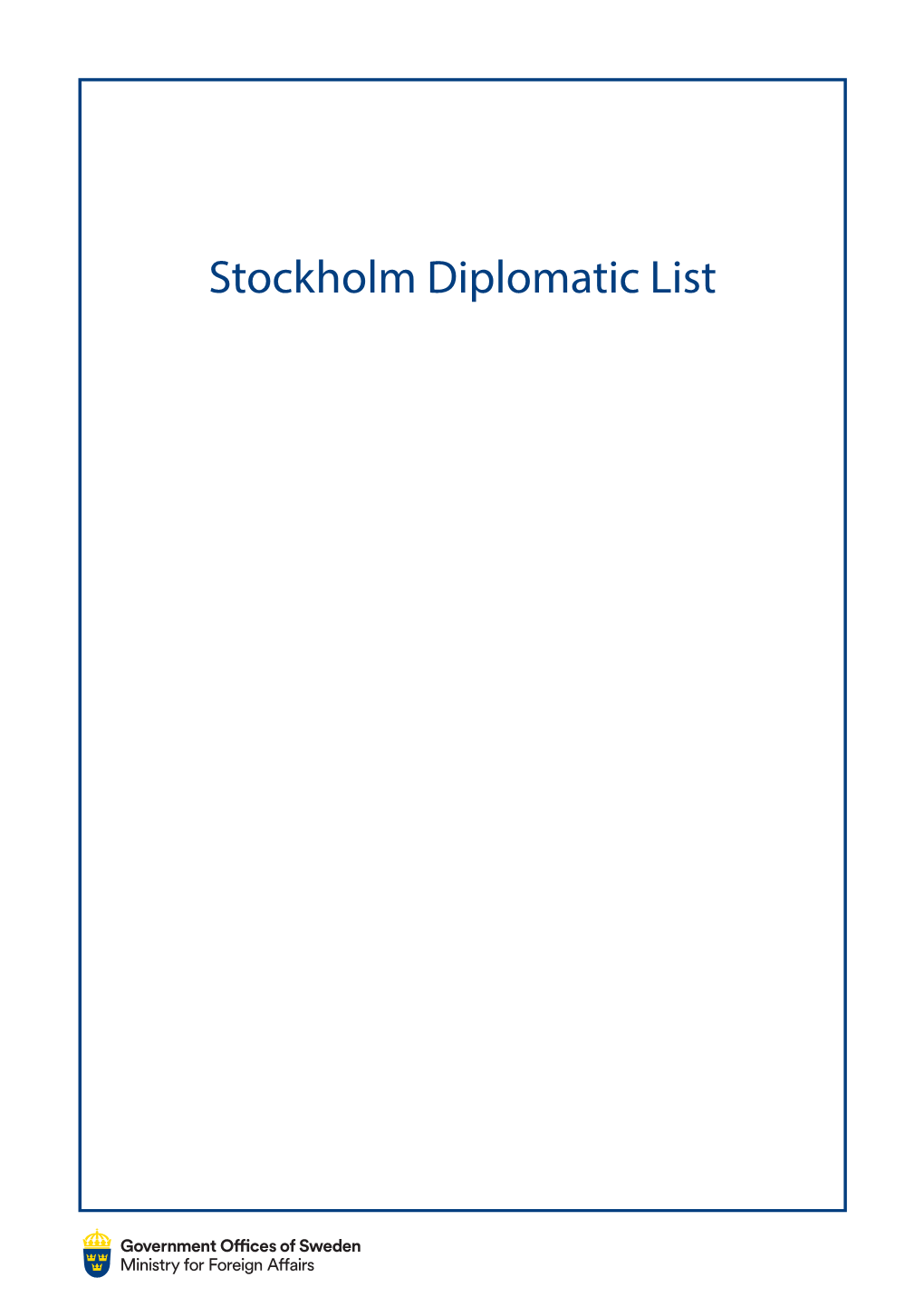 Stockholm Diplomatic List 30 September 2020