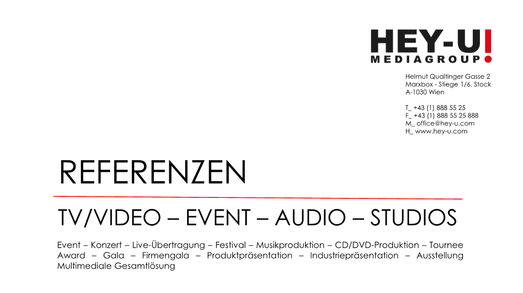 Referenzen Tv/Video – Event – Audio – Studios