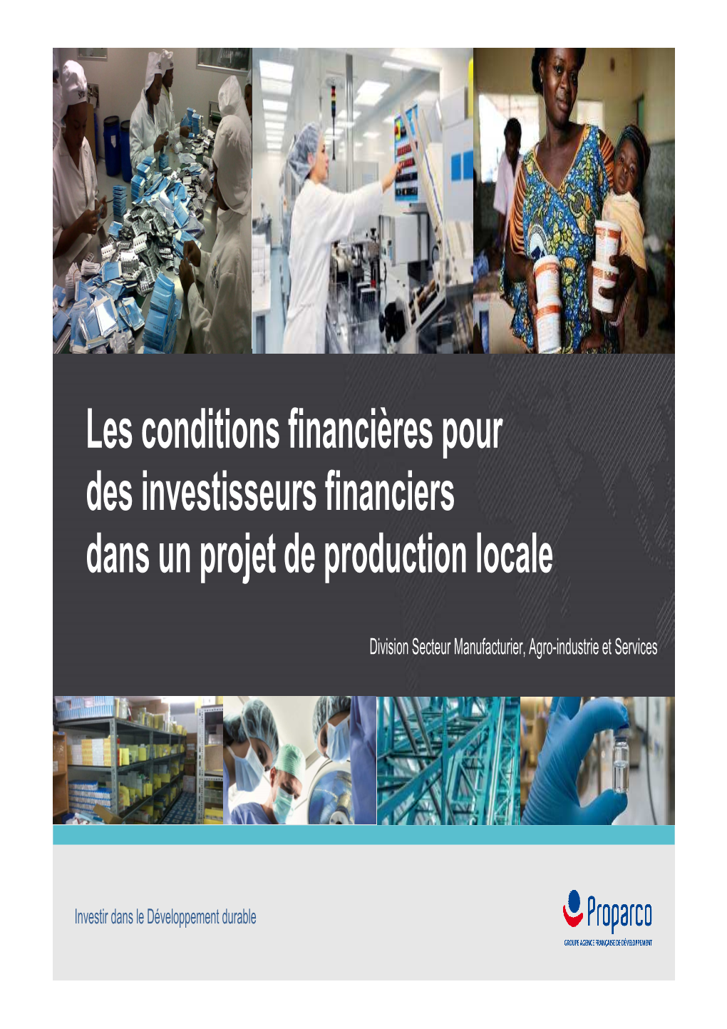 Conditions Financières Investisseurs Production Locale Proparco