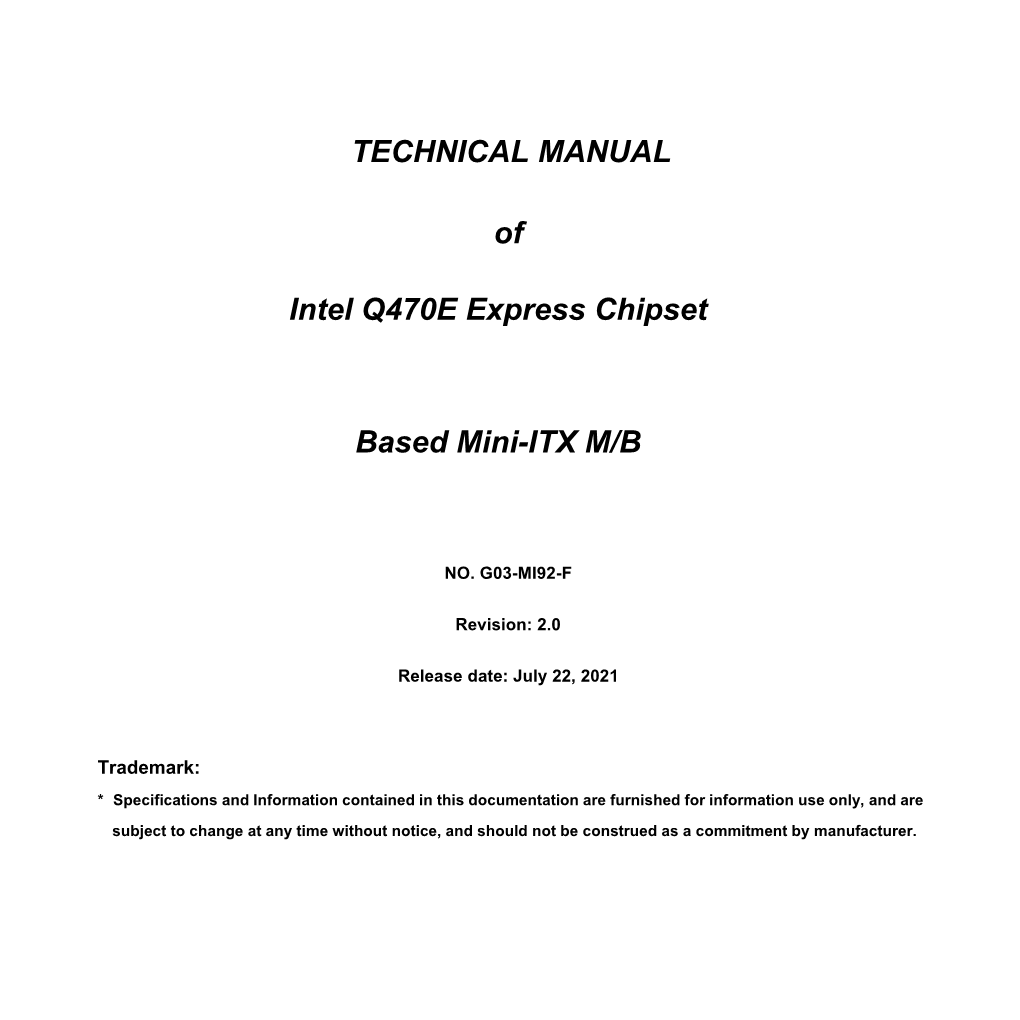 TECHNICAL MANUAL of Intel Q470E Express Chipset Based Mini-ITX