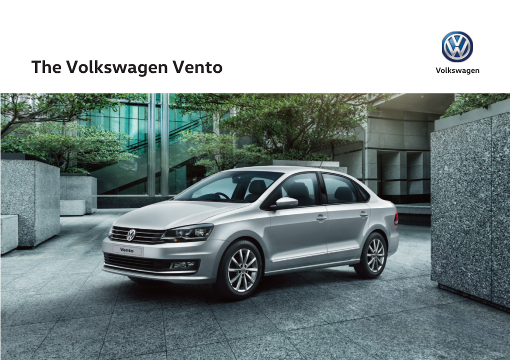 The Volkswagen Vento Volkswagen CONTENTS