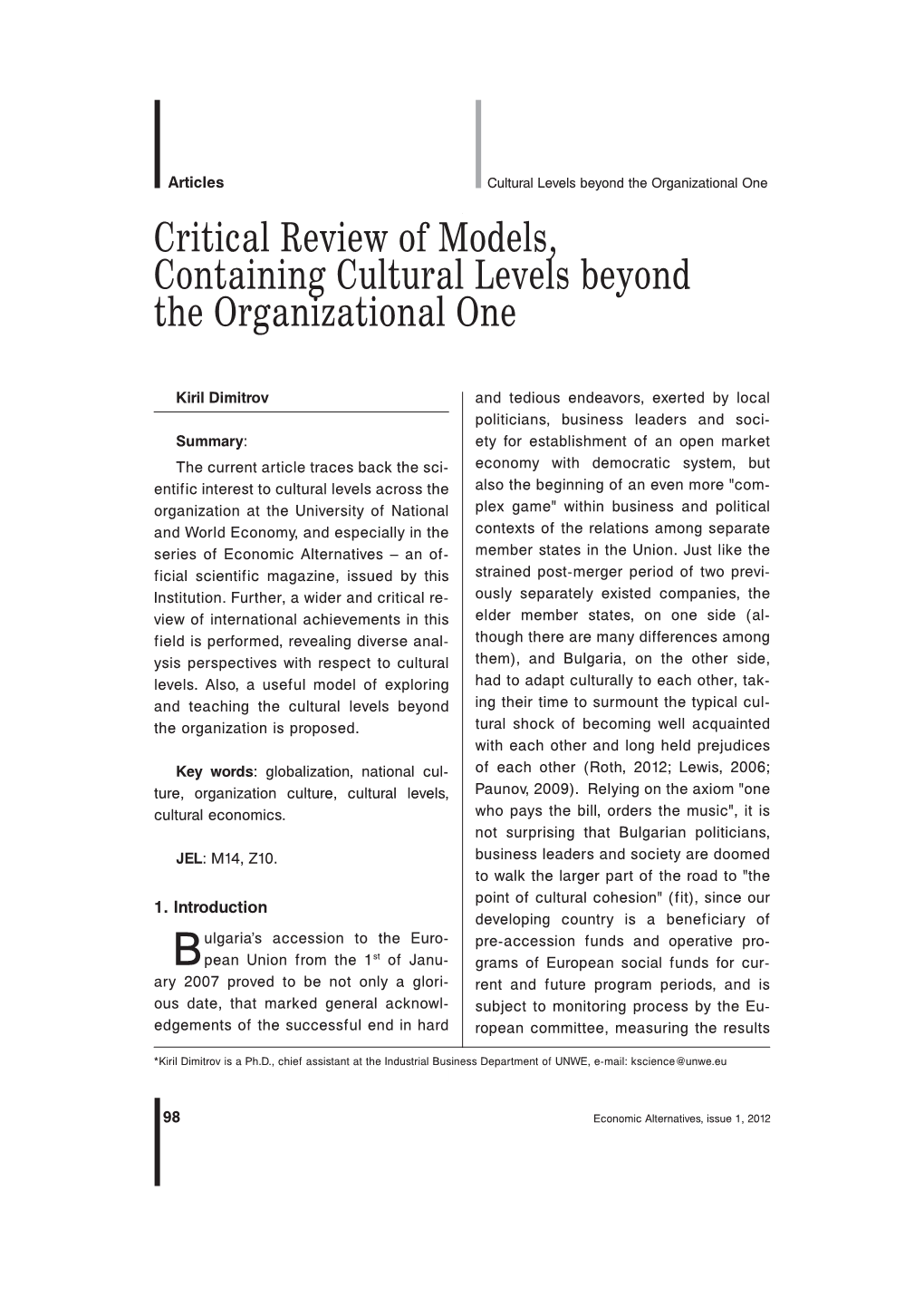 Critical Review of Models, Containing Cultural Levels Beyond the Organizational One