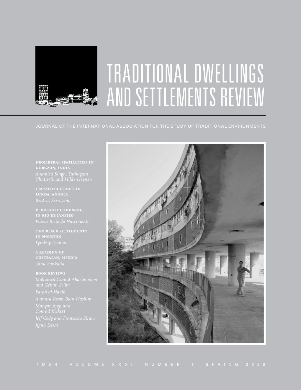 Traditional Dwellings and Settlements Review