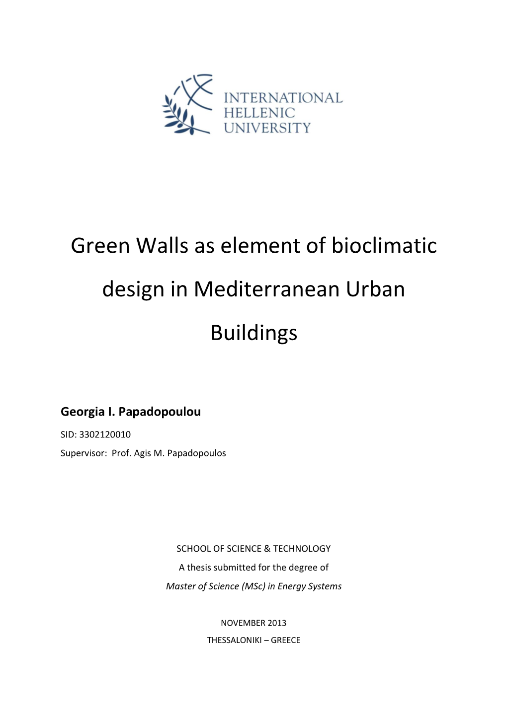 Green Walls As Element of Bioclimatic Design in Mediterranean Urban Buildings