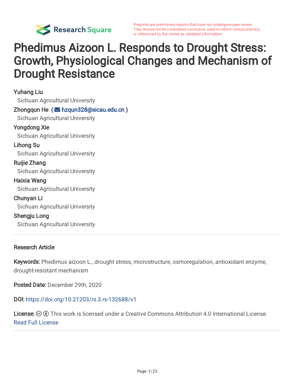 Phedimus Aizoon L. Responds to Drought Stress: Growth, Physiological Changes and Mechanism of Drought Resistance