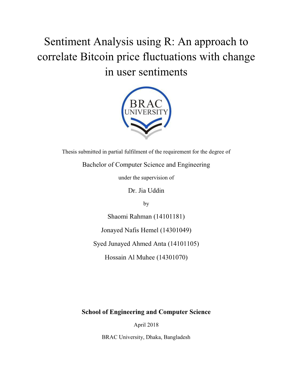 Sentiment Analysis Using R: an Approach to Correlate Bitcoin Price Fluctuations with Change in User Sentiments