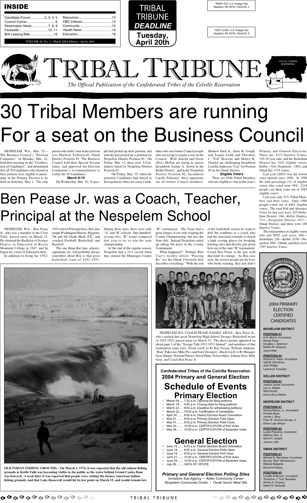 30 Tribal Members Are Running for a Seat on the Business Council