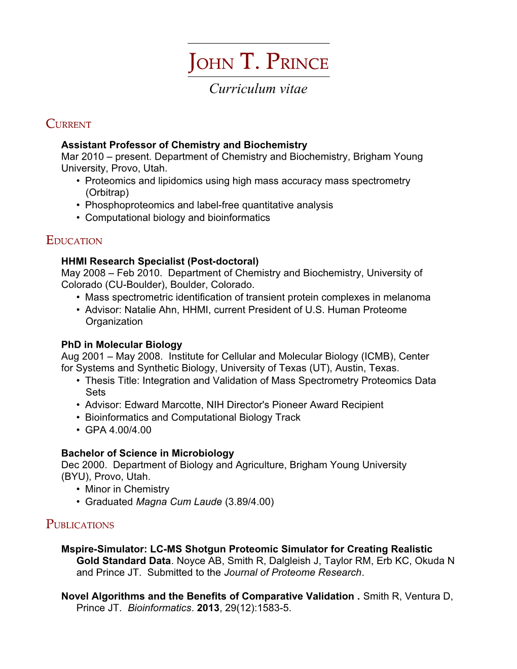 JOHN T. PRINCE Curriculum Vitae