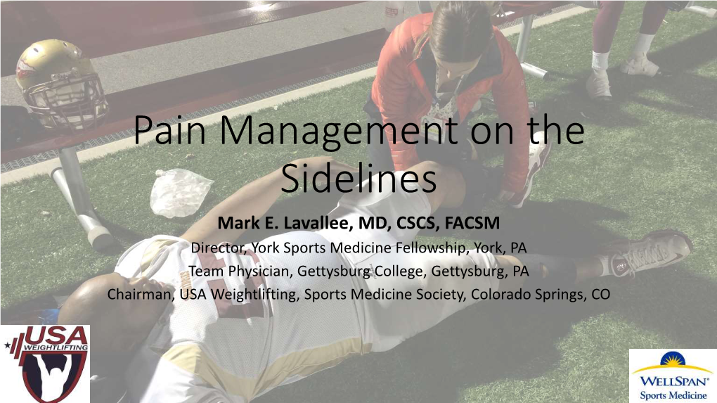 Pain Management on the Sidelines Mark E