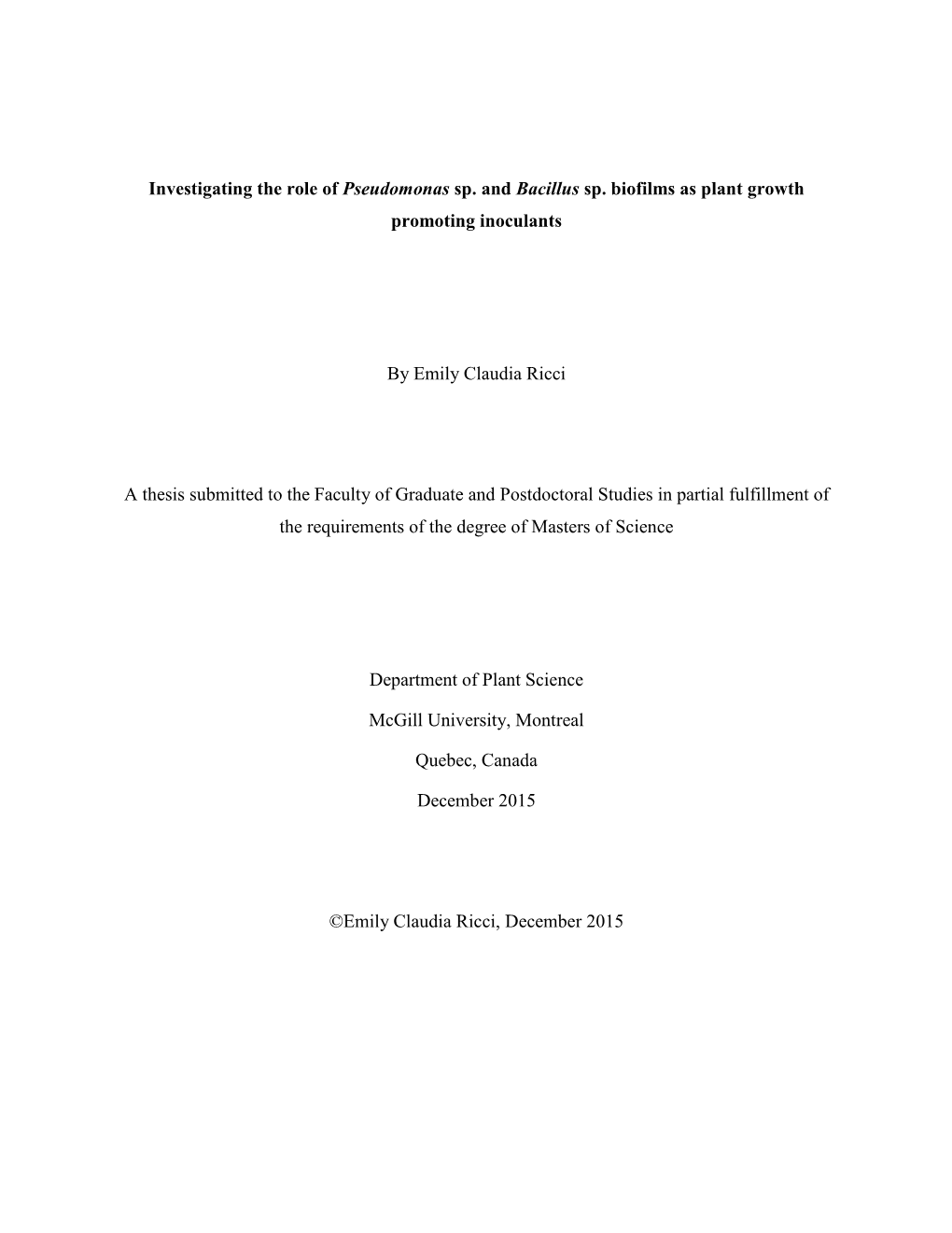 Investigating the Role of Pseudomonas Sp. and Bacillus Sp. Biofilms As Plant Growth Promoting Inoculants