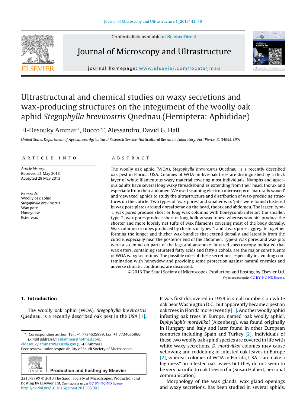 Ultrastructural and Chemical Studies on Waxy Secretions and Wax-Producing Structures on the Integument of the Woolly Oak Aphid S