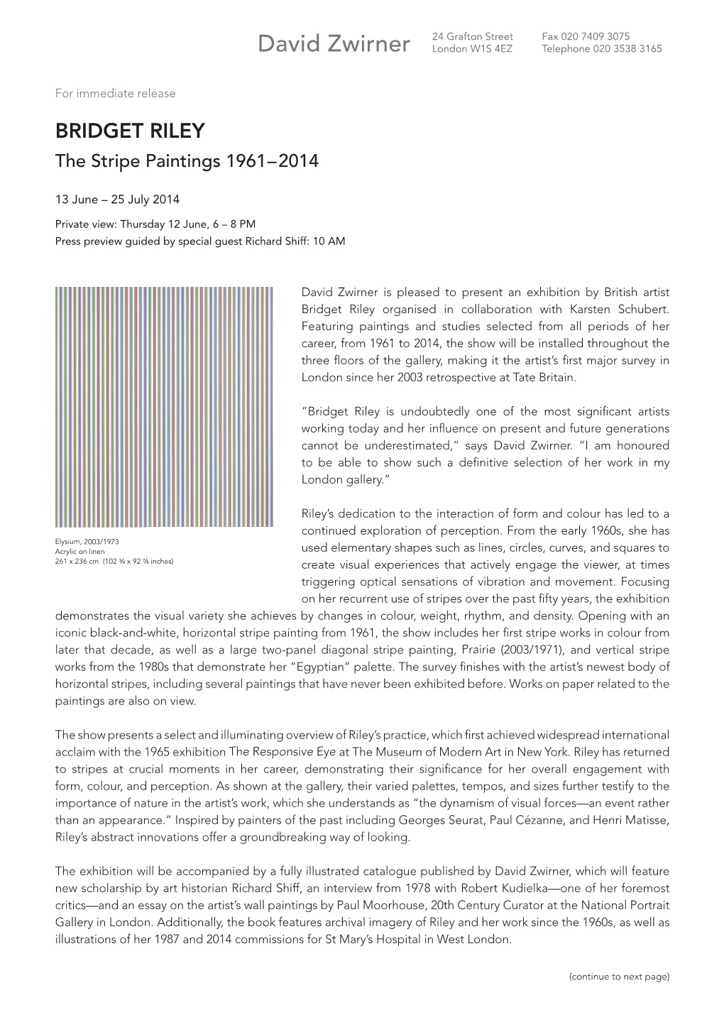 BRIDGET RILEY the Stripe Paintings 1961­–2014