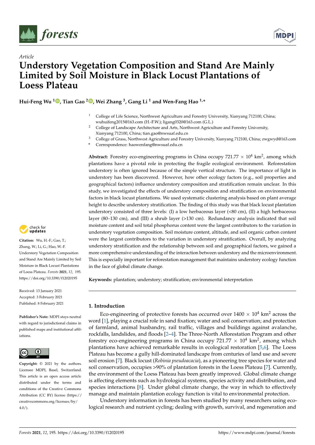 Understory Vegetation Composition and Stand Are Mainly Limited by Soil Moisture in Black Locust Plantations of Loess Plateau