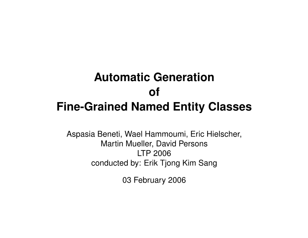 Automatic Generation of Fine-Grained Named Entity Classes