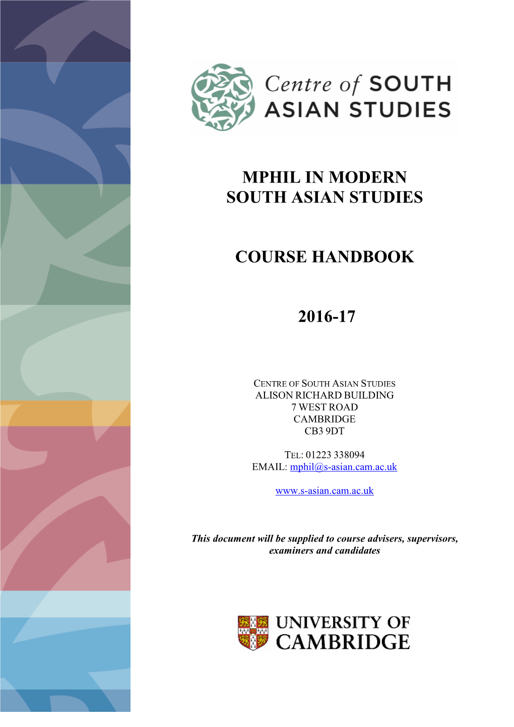 Mphil in Modern South Asian Studies