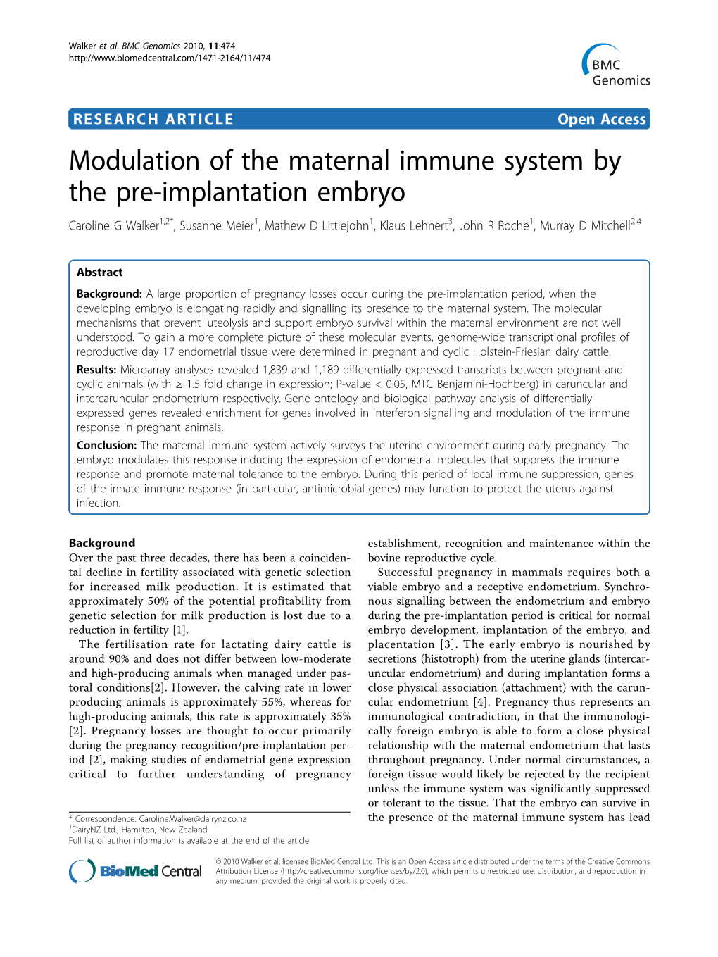 Modulation of the Maternal Immune System by the Pre-Implantation