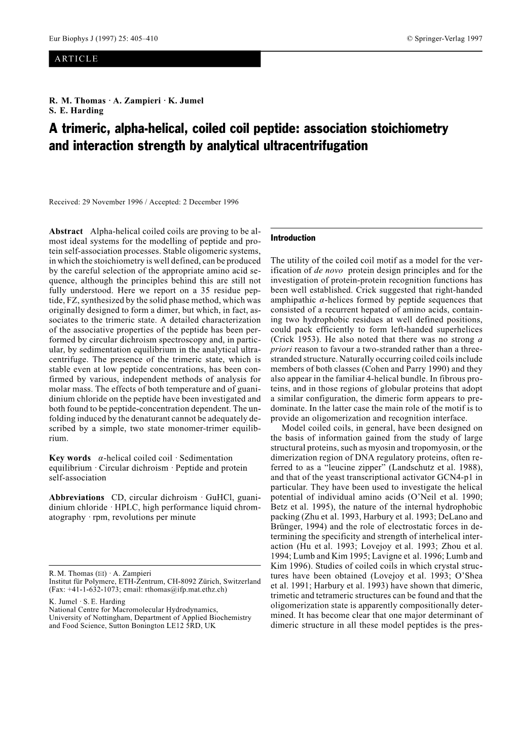 A Trimeric, Alpha-Helical, Coiled Coil Peptide: Association Stoichiometry and Interaction Strength by Analytical Ultracentrifugation