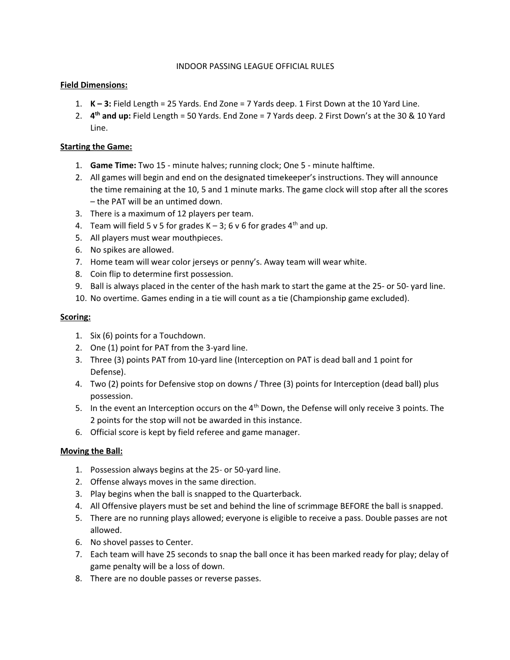 INDOOR PASSING LEAGUE OFFICIAL RULES Field Dimensions