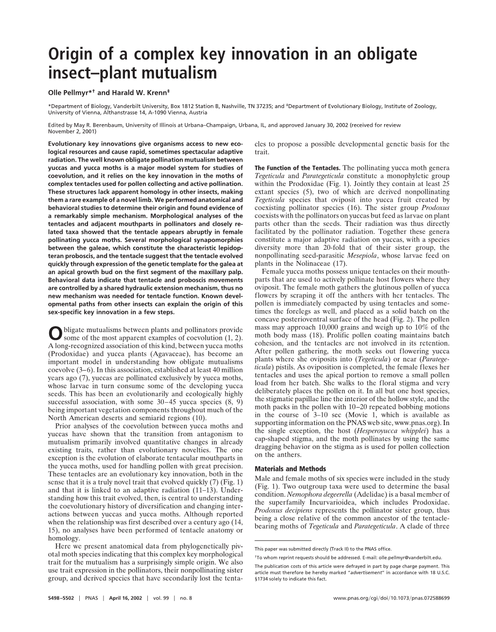 Origin of a Complex Key Innovation in an Obligate Insect–Plant Mutualism