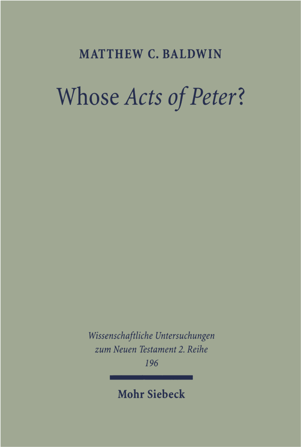 Whose Acts of Peter?