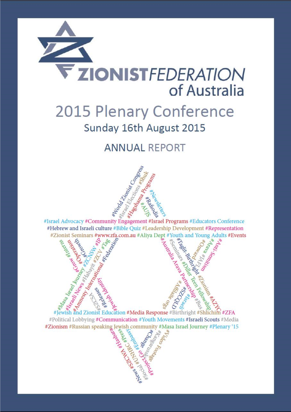Zionist Federation of Australia Plenary Conference Report 16 August 2015 Page | 1