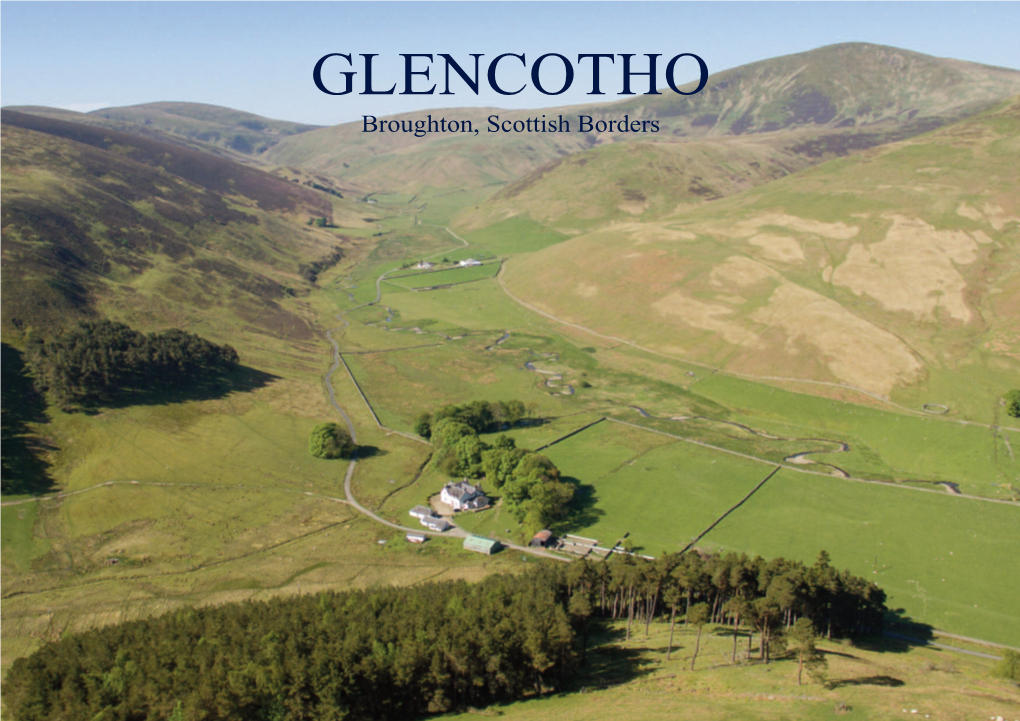 GLENCOTHO Broughton, Scottish Borders