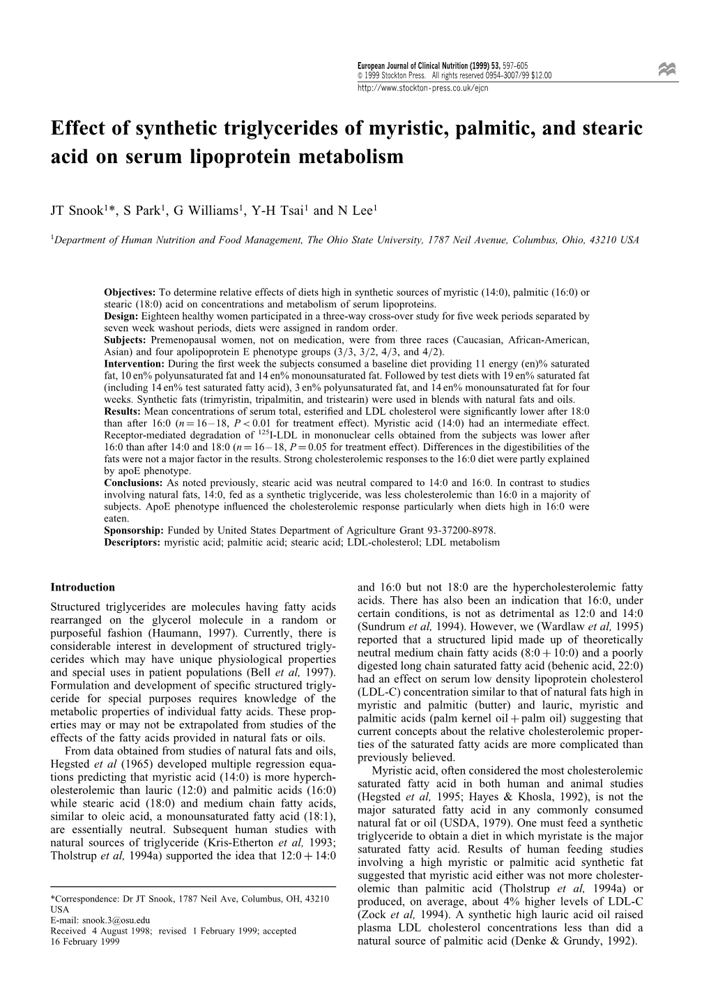 Effect of Synthetic Triglycerides of Myristic, Palmitic, and Stearic Acid on Serum Lipoprotein Metabolism