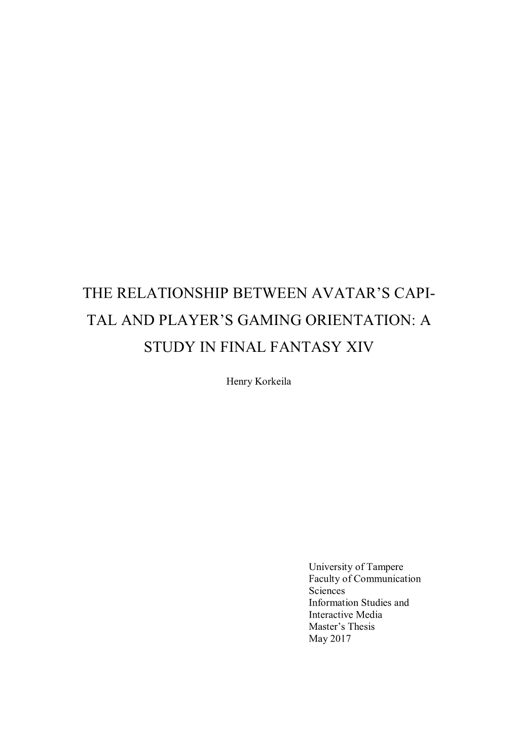 A Study in Final Fantasy Xiv