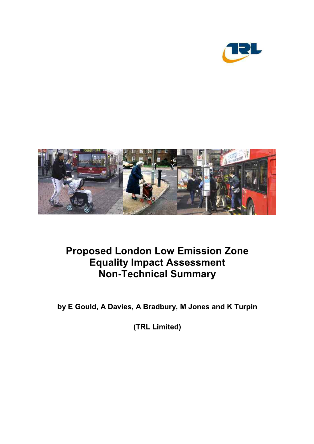 Proposed London Low Emission Zone Equality Impact Assessment Non-Technical Summary