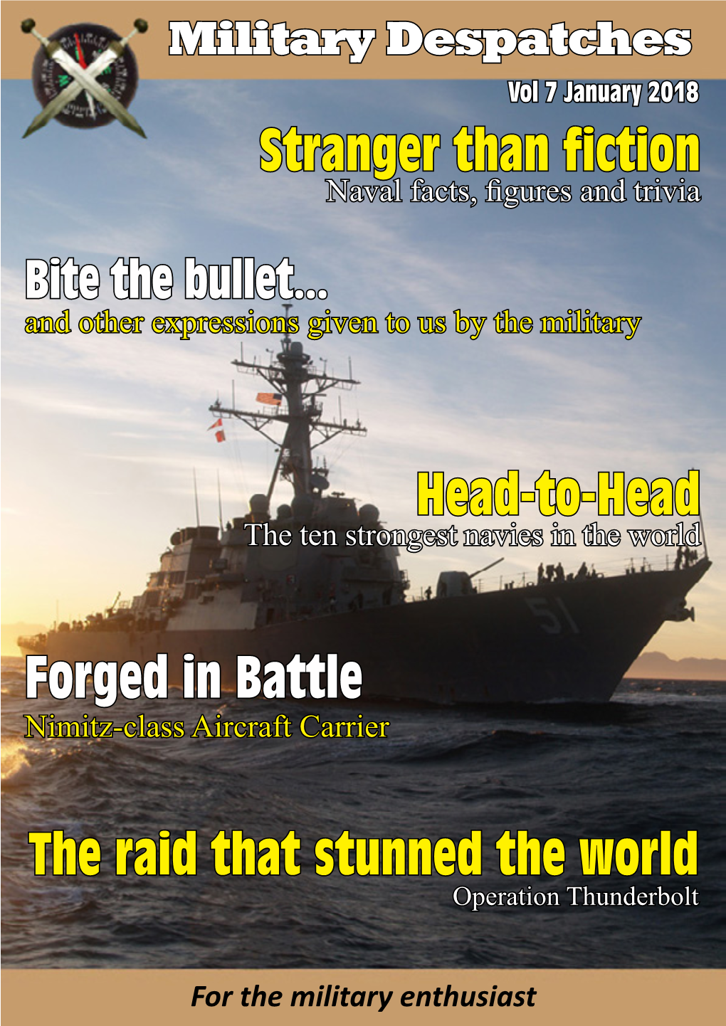 Stranger Than Fiction Head-To-Head Forged in Battle the Raid That