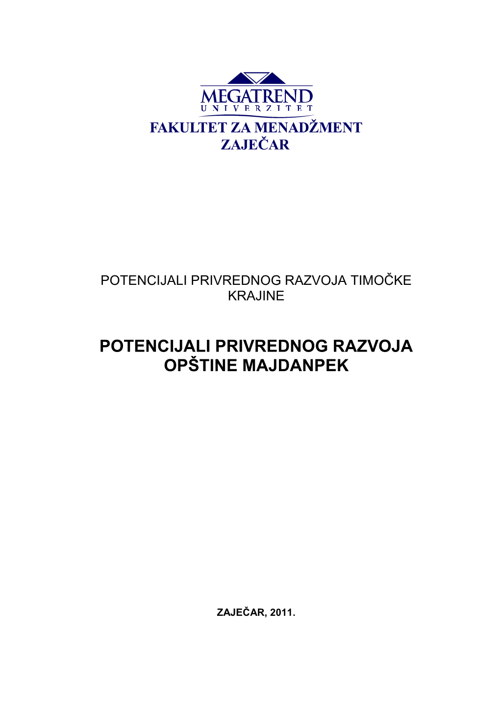 Potencijali Privrednog Razvoja Opštine Majdanpek