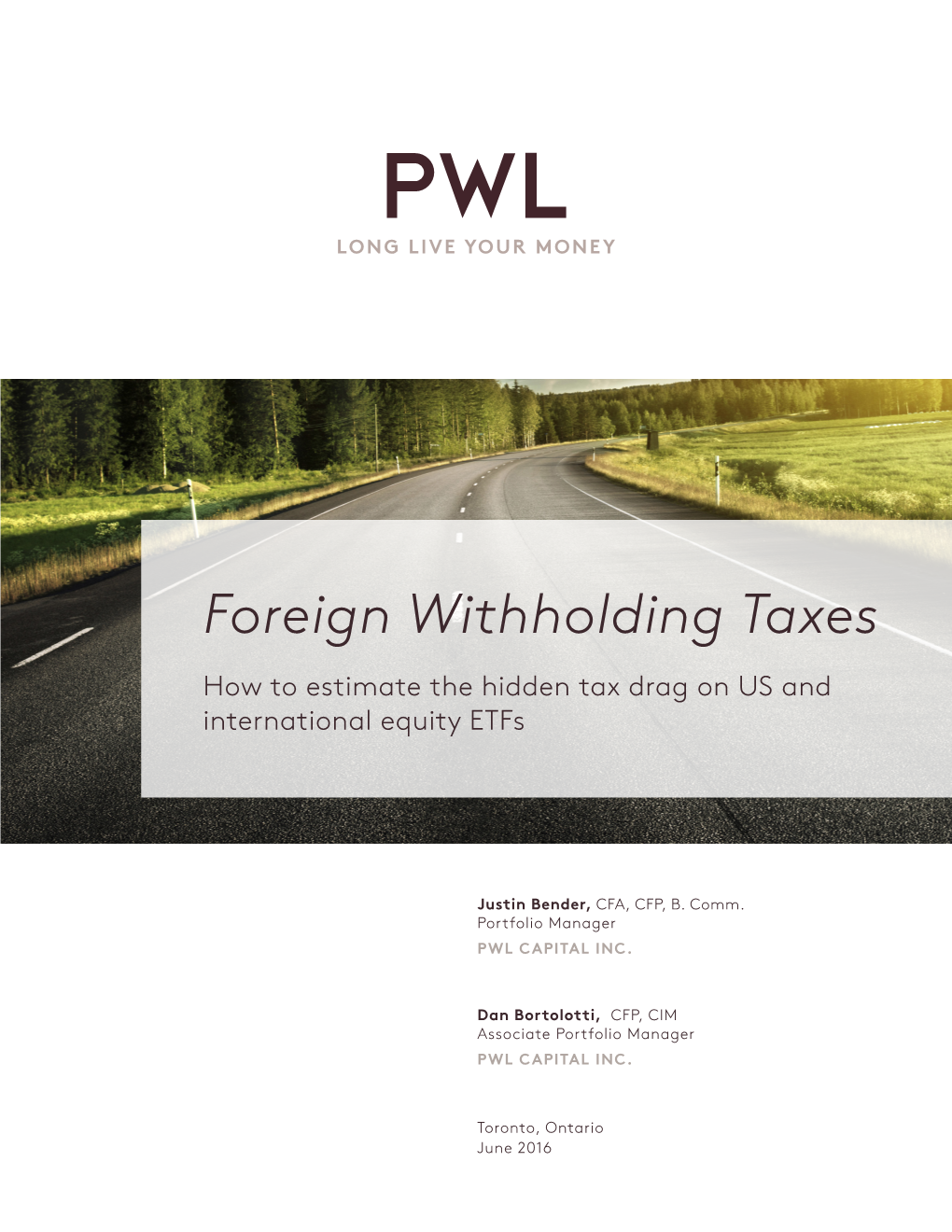 Foreign Withholding Taxes How to Estimate the Hidden Tax Drag on US and International Equity Etfs