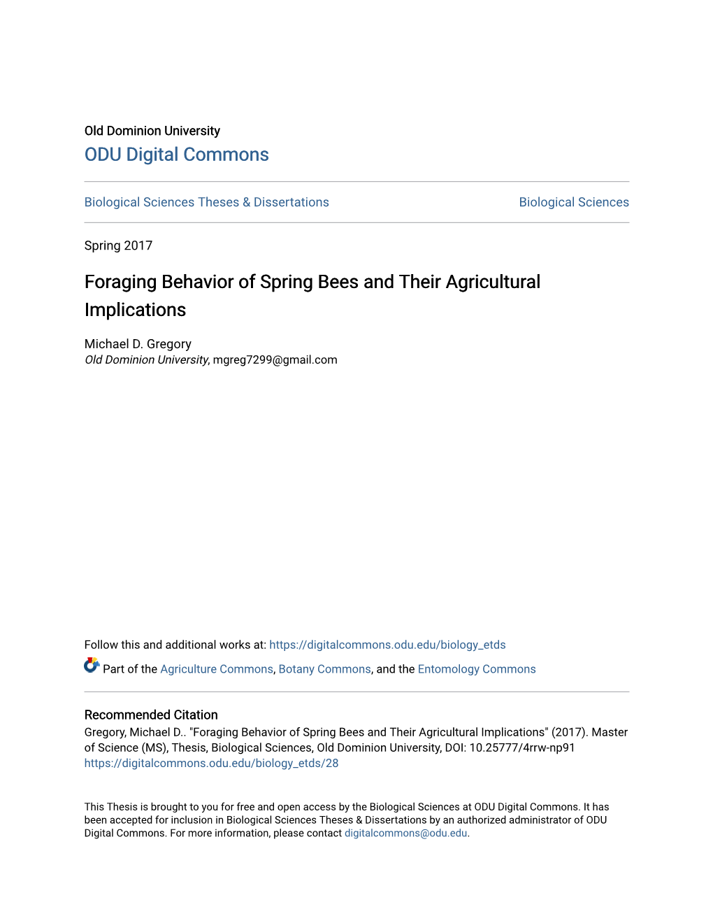 Foraging Behavior of Spring Bees and Their Agricultural Implications