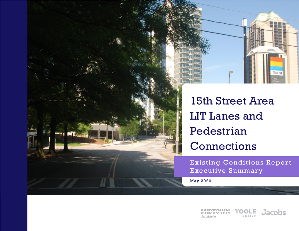 15Th Street Area LIT Lanes and Pedestrian Connections Existing Conditions Report Executive Summary