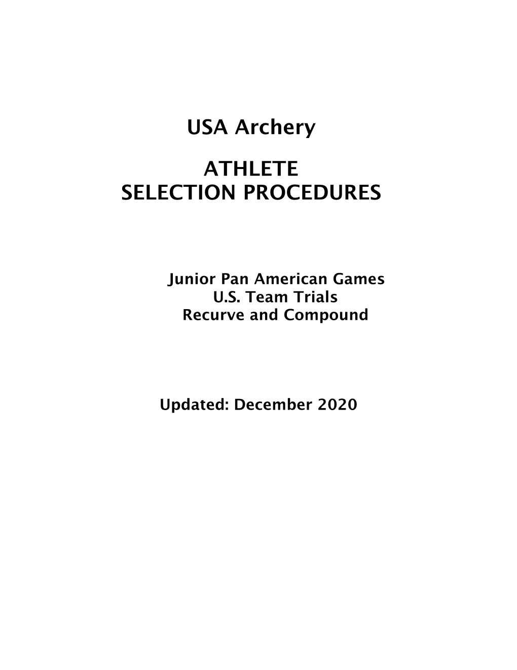 USA Archery ATHLETE SELECTION PROCEDURES