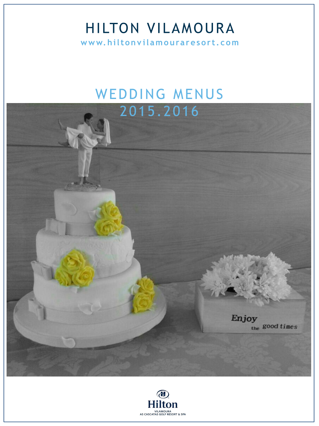 Hilton Vilamoura Wedding Menus 2015.2016