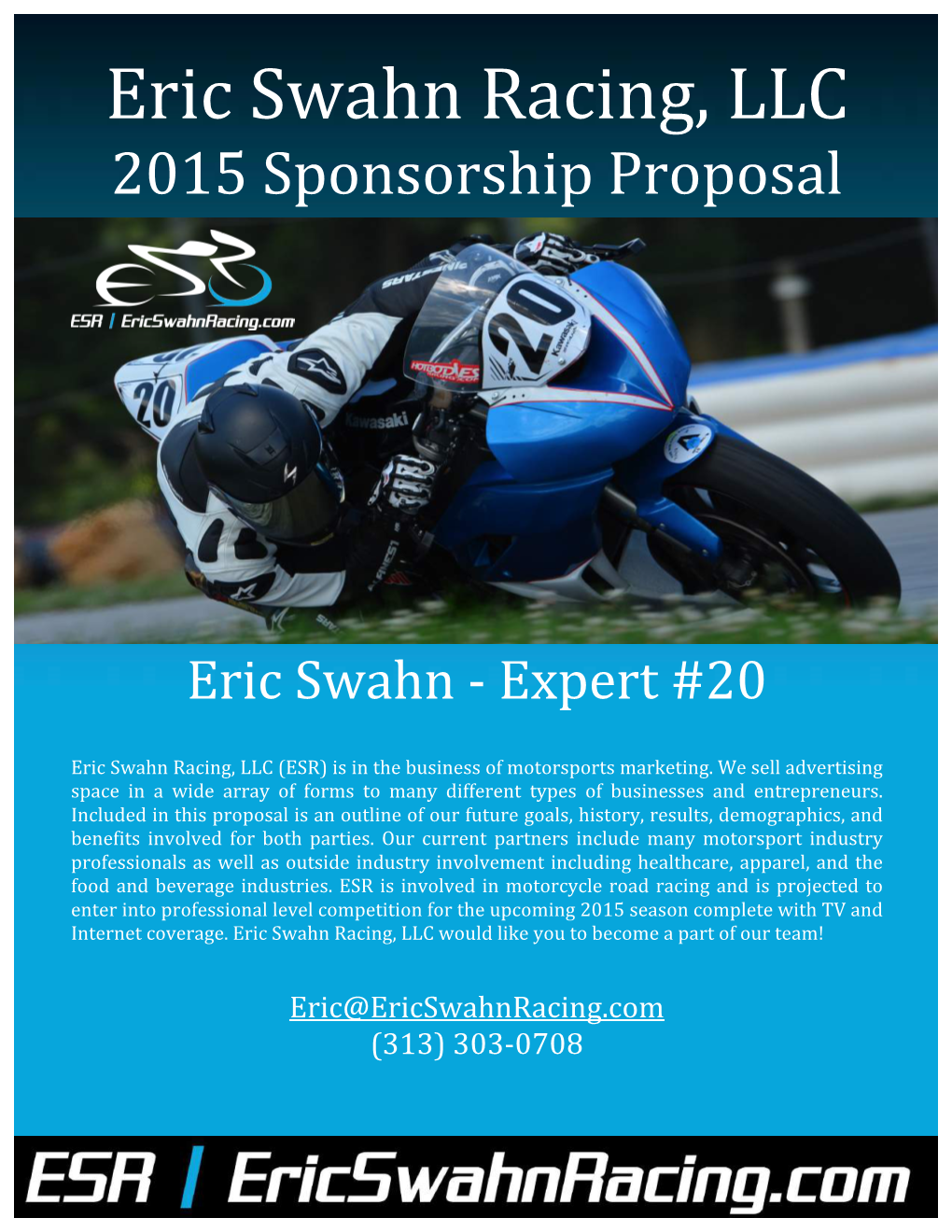 Eric Swahn Racing, LLC 2015 Sponsorship Proposal