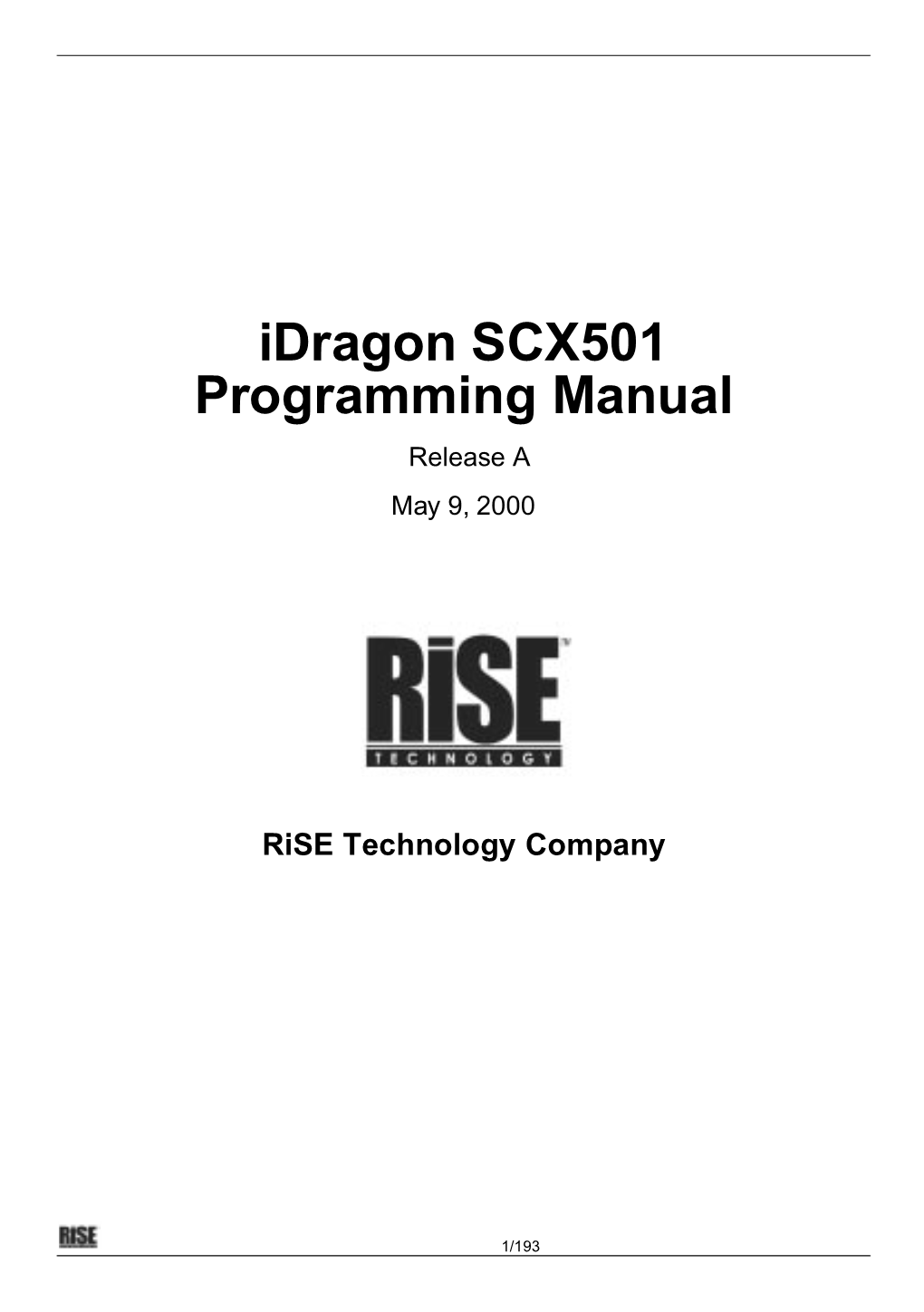Idragon SCX501 Programming Manual Release a May 9, 2000