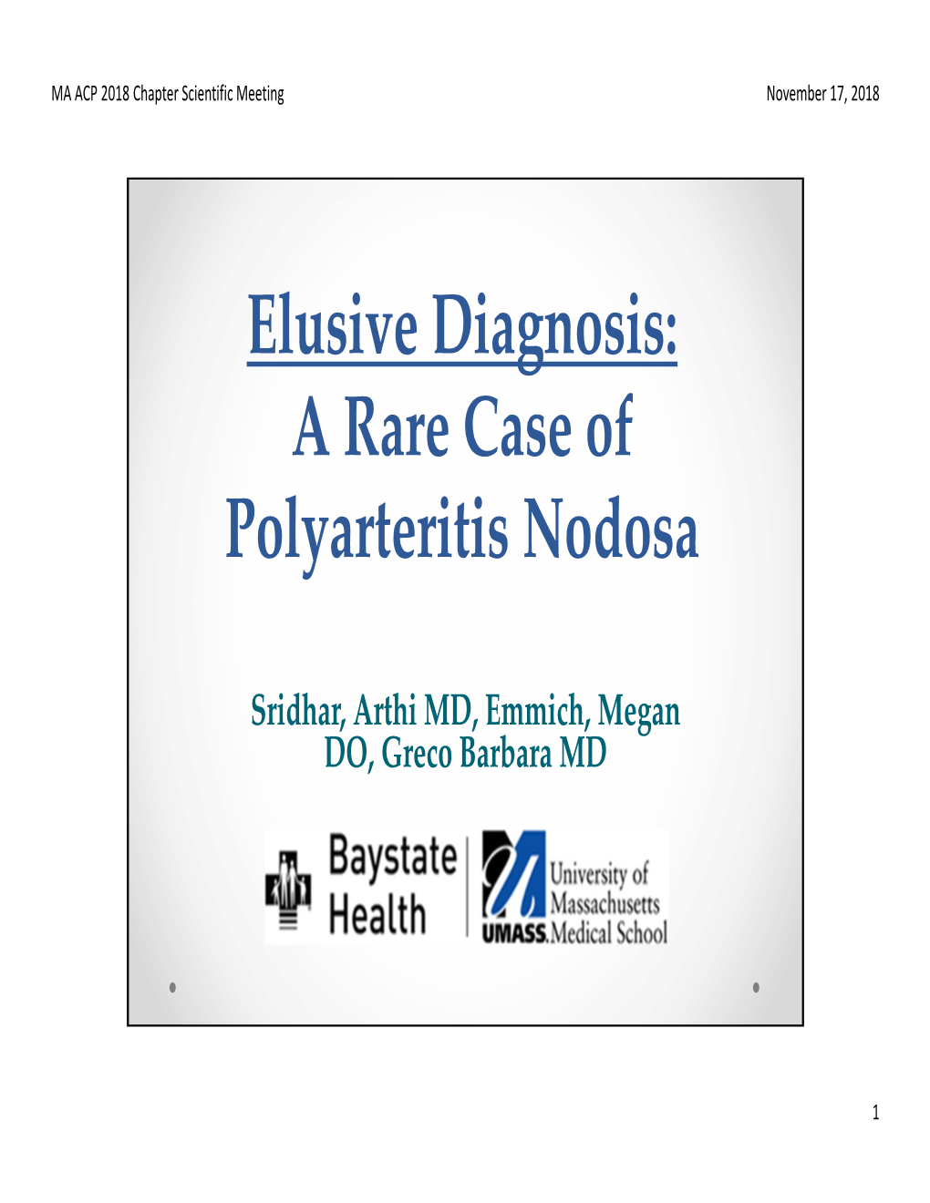 Elusive Diagnosis: a Rare Case of Polyarteritis Nodosa