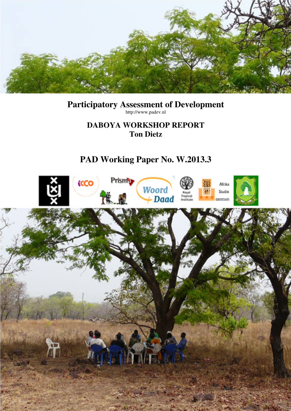 Participatory Assessment of Development PAD Working Paper