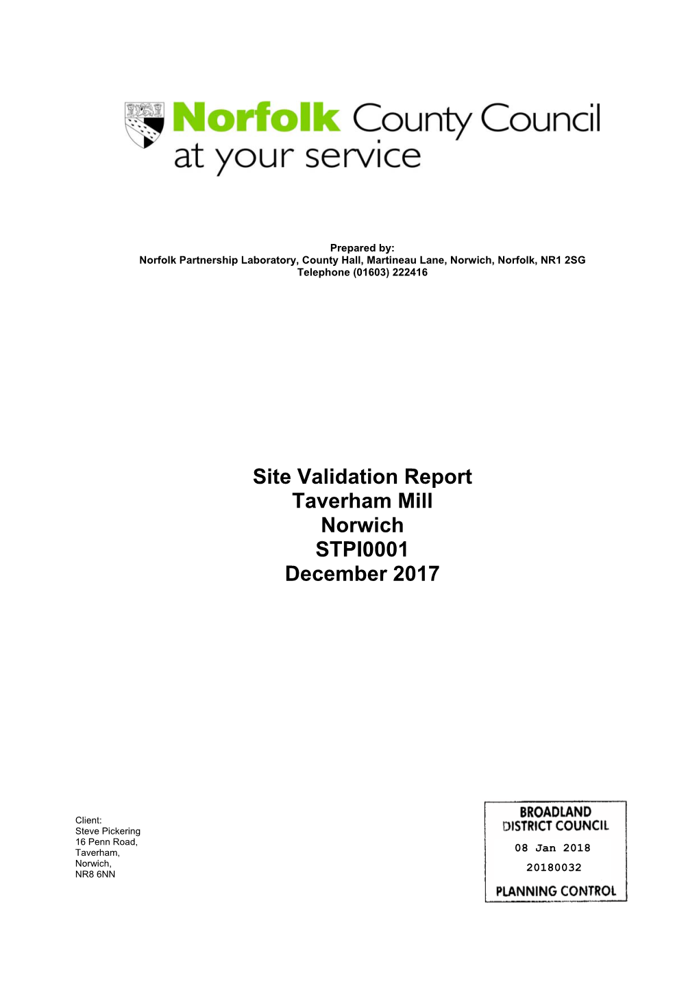 Site Validation Report Taverham Mill Norwich STPI0001 December 2017