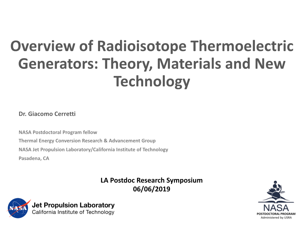 Overview of Radioisotope Thermoelectric Generators: Theory, Materials and New Technology