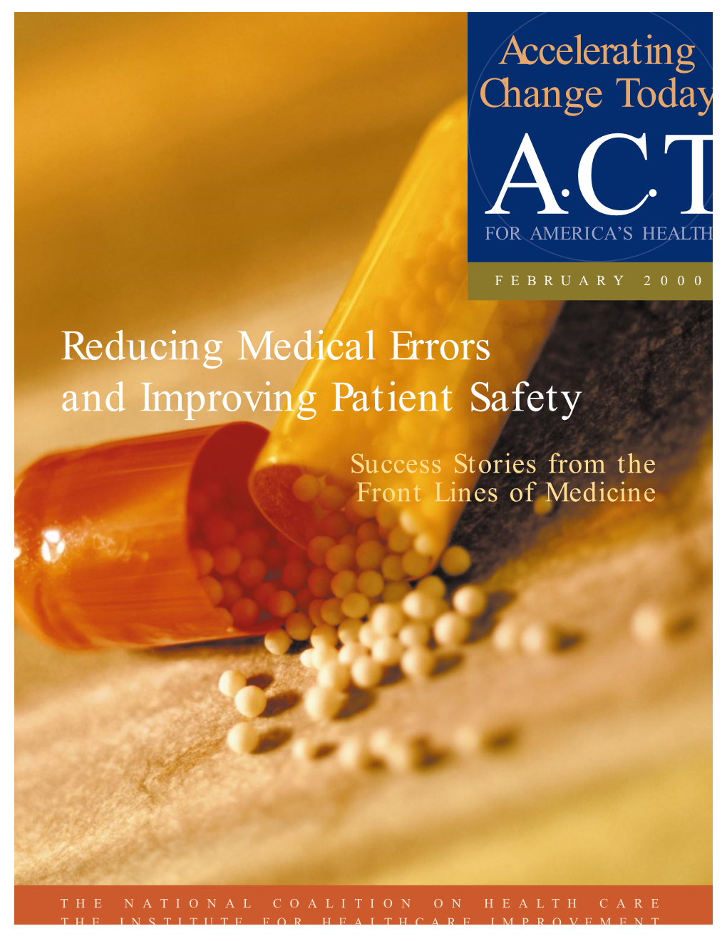 Reducing Medical Errors and Improving Patient Safety Success