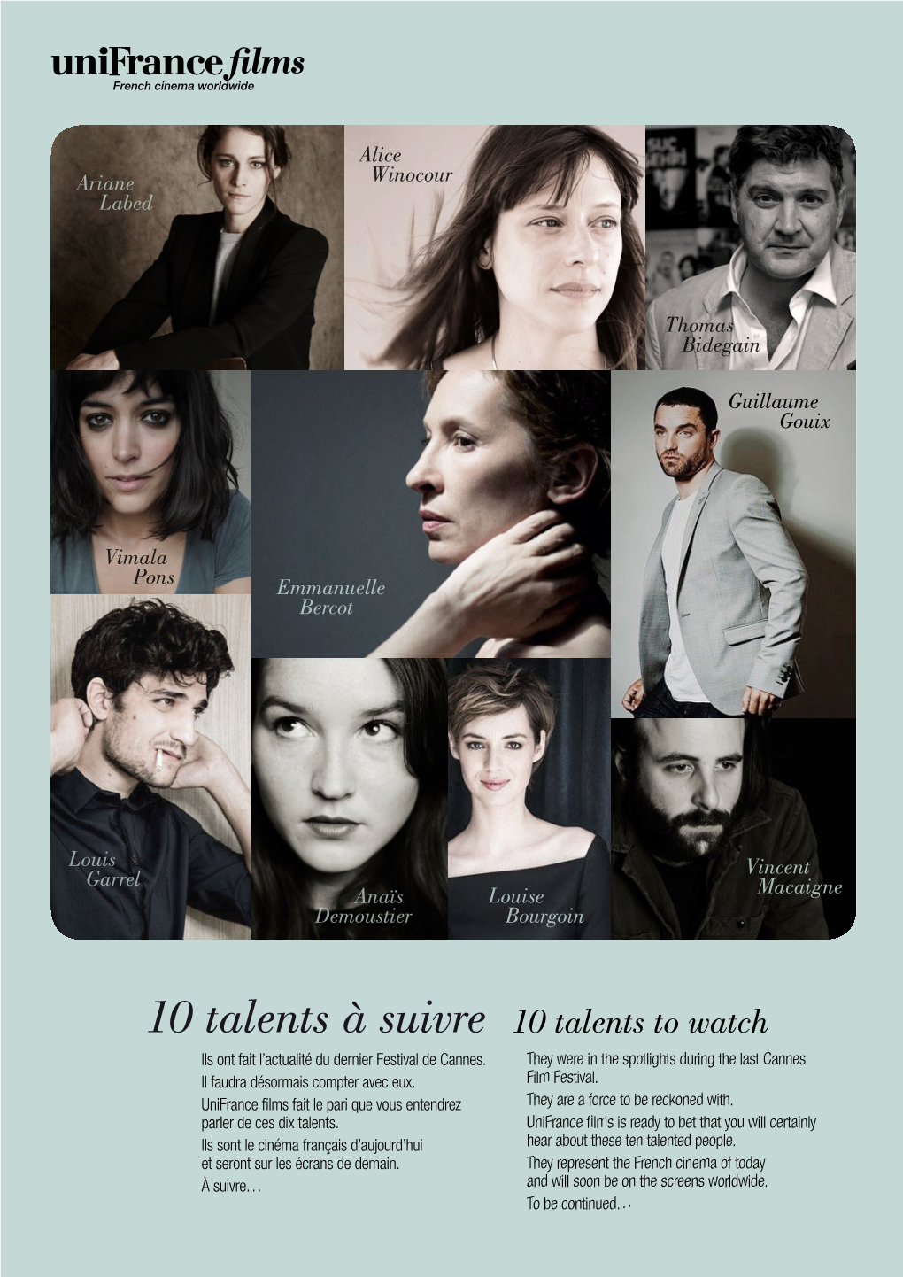 10 Talents À Suivre 10 Talents to Watch Ils Ont Fait L’Actualité Du Dernier Festival De Cannes